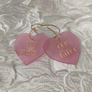 Acrylic "Cry Now, Cry Later" Statement Dangling Hoop Earrings